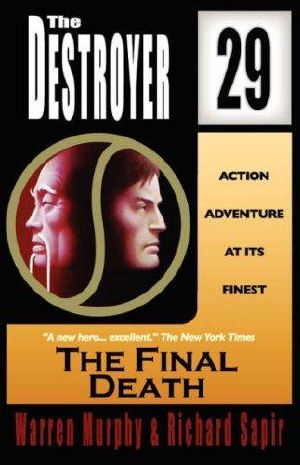 [The Destroyer 29] • The Final Death